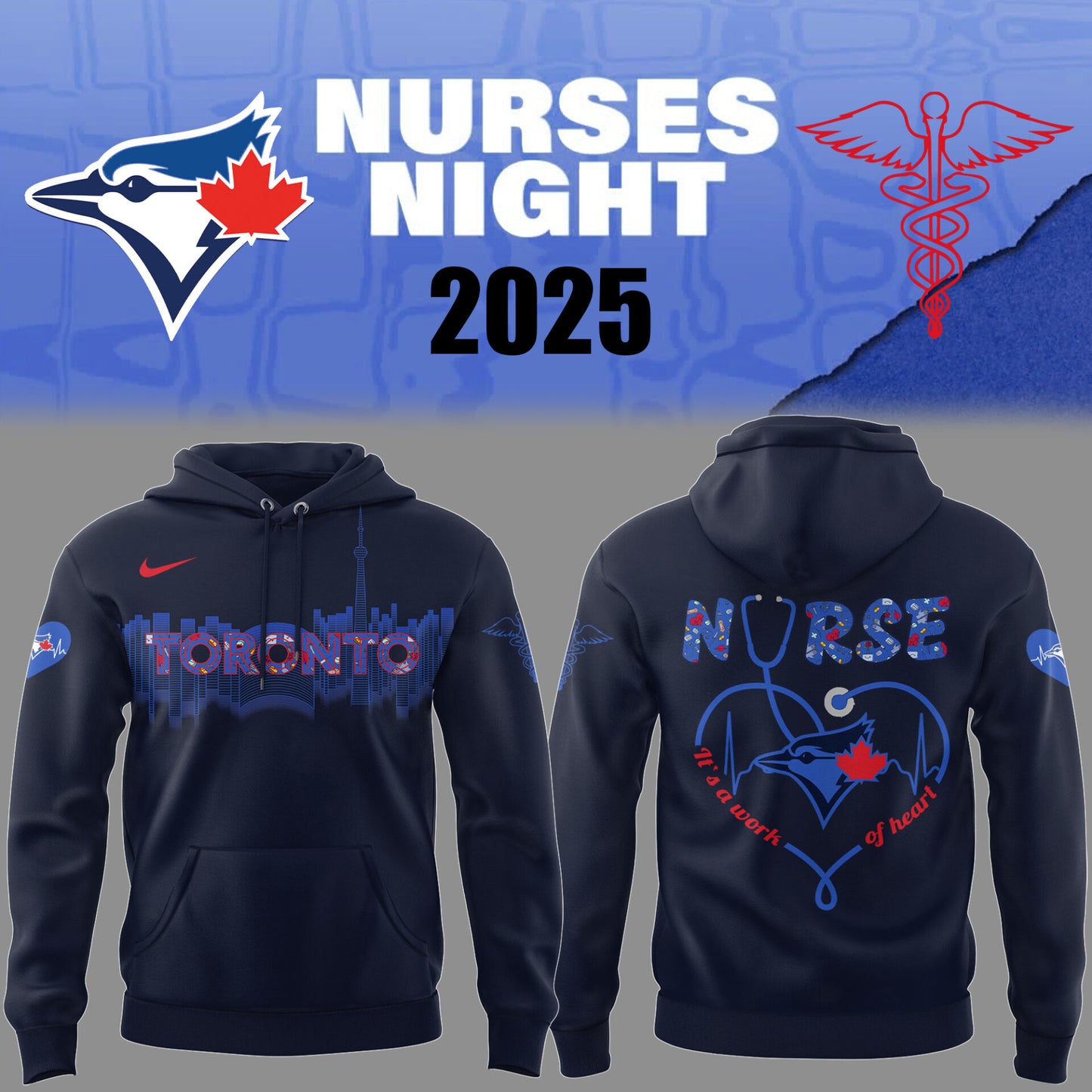 Limited Edition Blue Jays Baseball NURSES NIGHT cc Hoodie-PU25042012