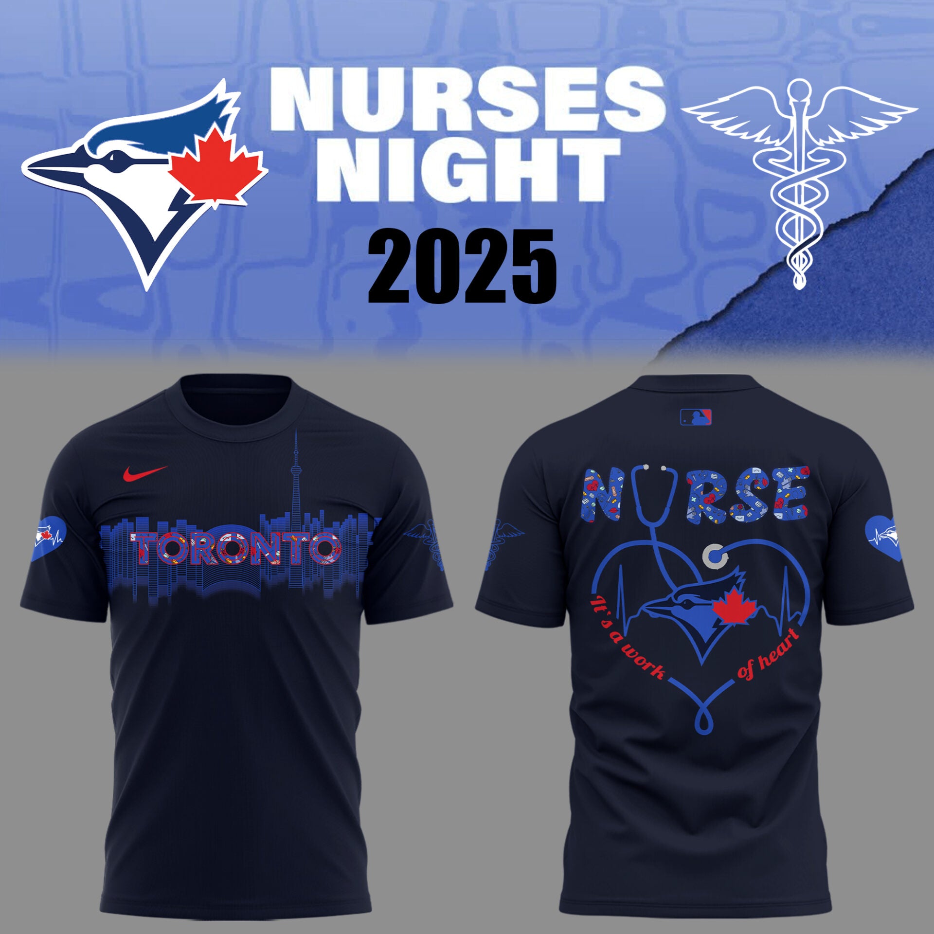 Limited Edition Blue Jays Baseball NURSES NIGHT CC TShirt-PU25042207