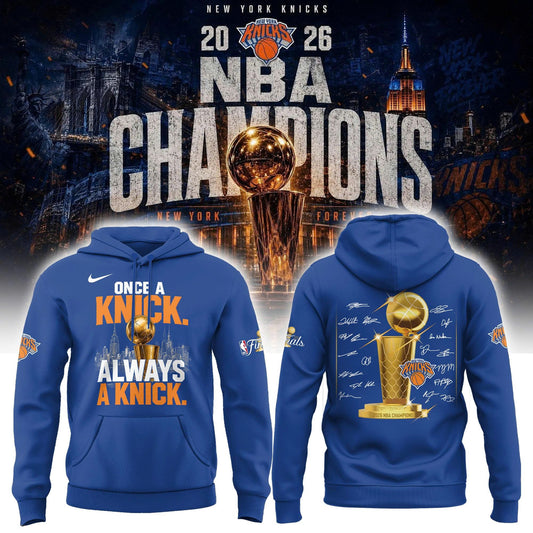 New York Basketball NBA Champions "Once a Knicks, Always a Knicks" Hoodie v2