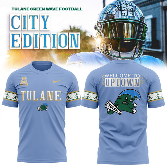 Limited Edition Tulane Football City Edition #UptownFootball TShirt-KC10222503