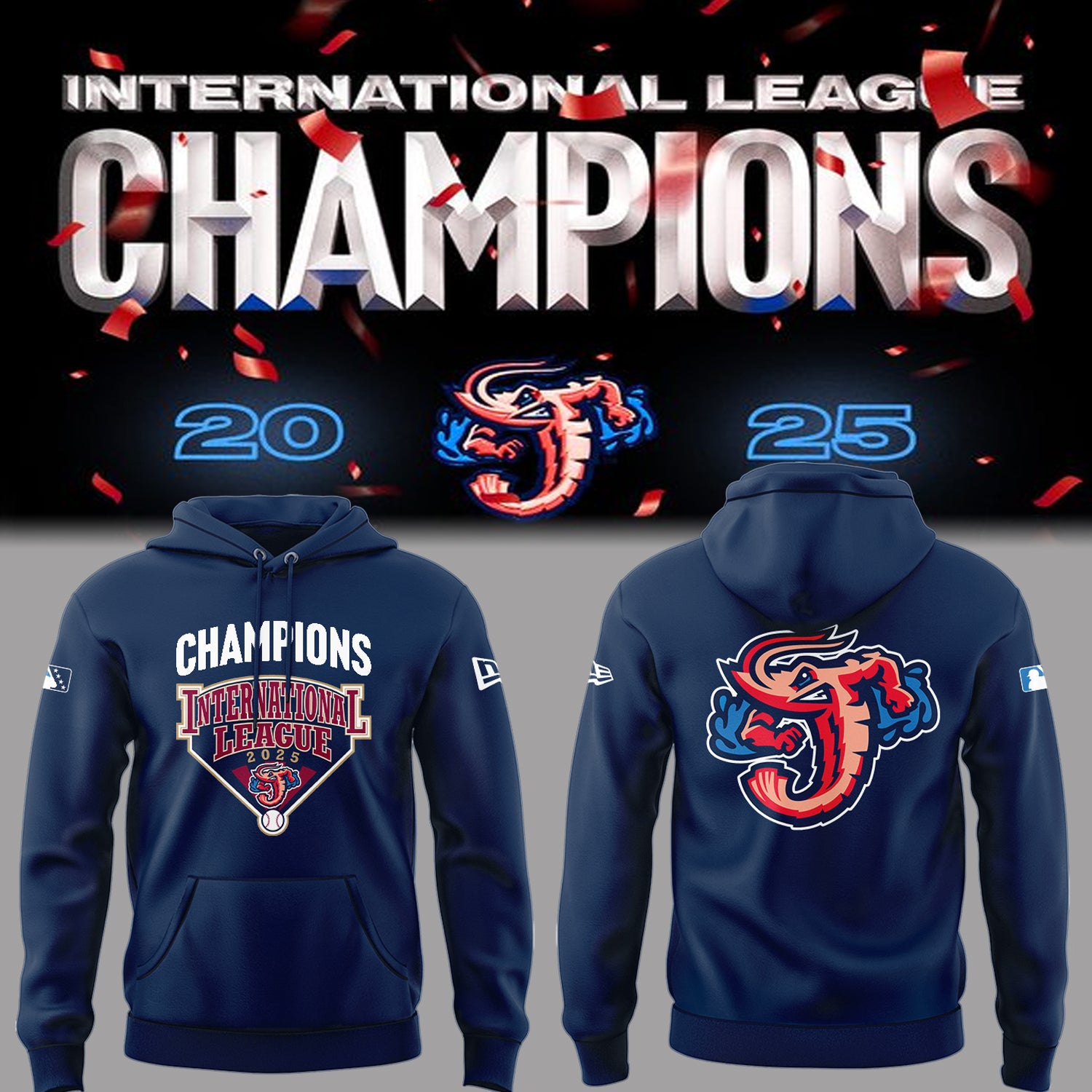 Limited Edition JaxShrimp 2025 International League Champions Hoodie-PA092625016