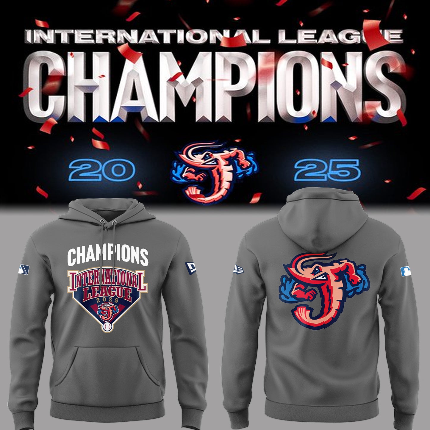 Limited Edition JaxShrimp 2025 International League Champions Hoodie-PA092625018