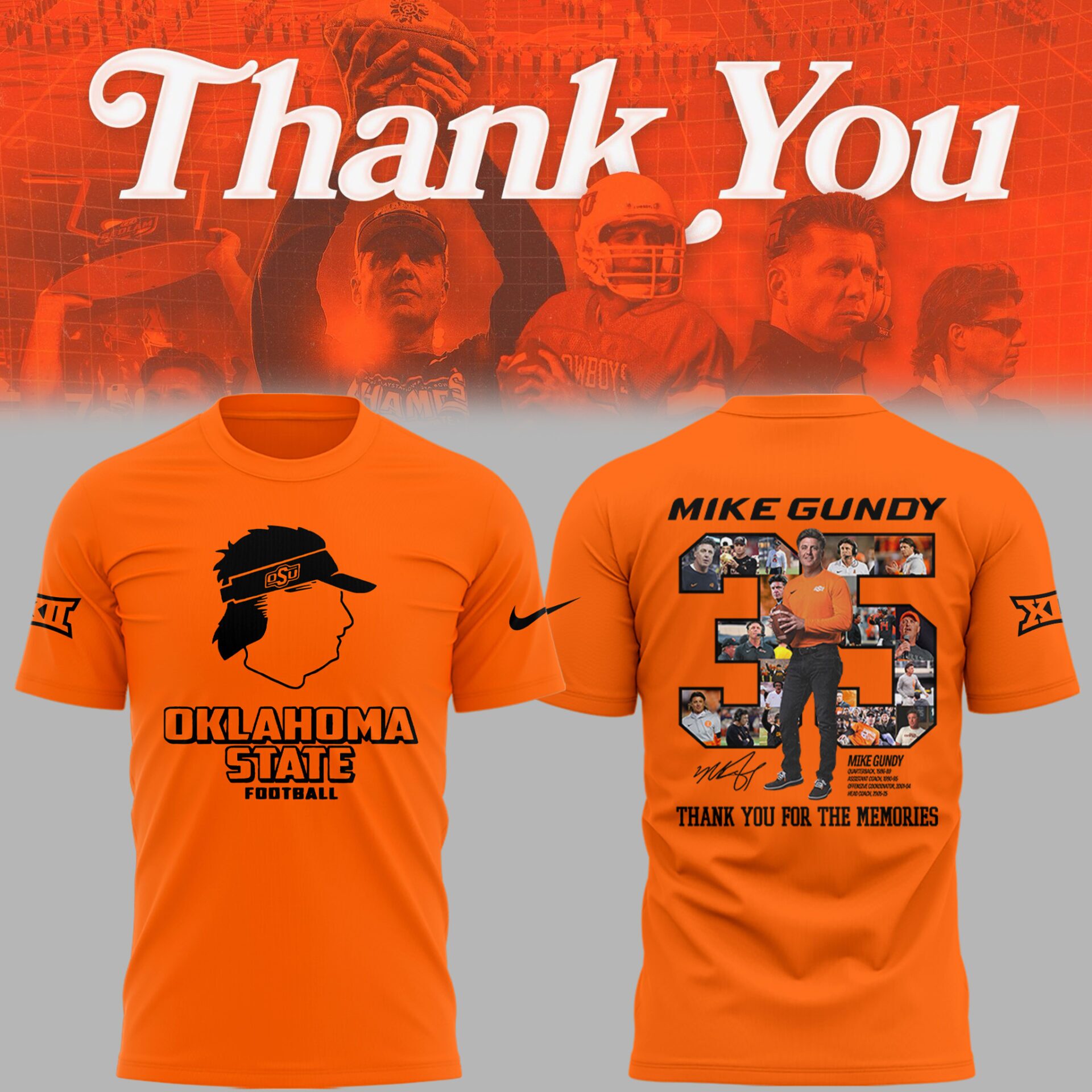 Thank you, Mike Gundy, for 35 years of wholehearted dedication to OSU Football TShirt