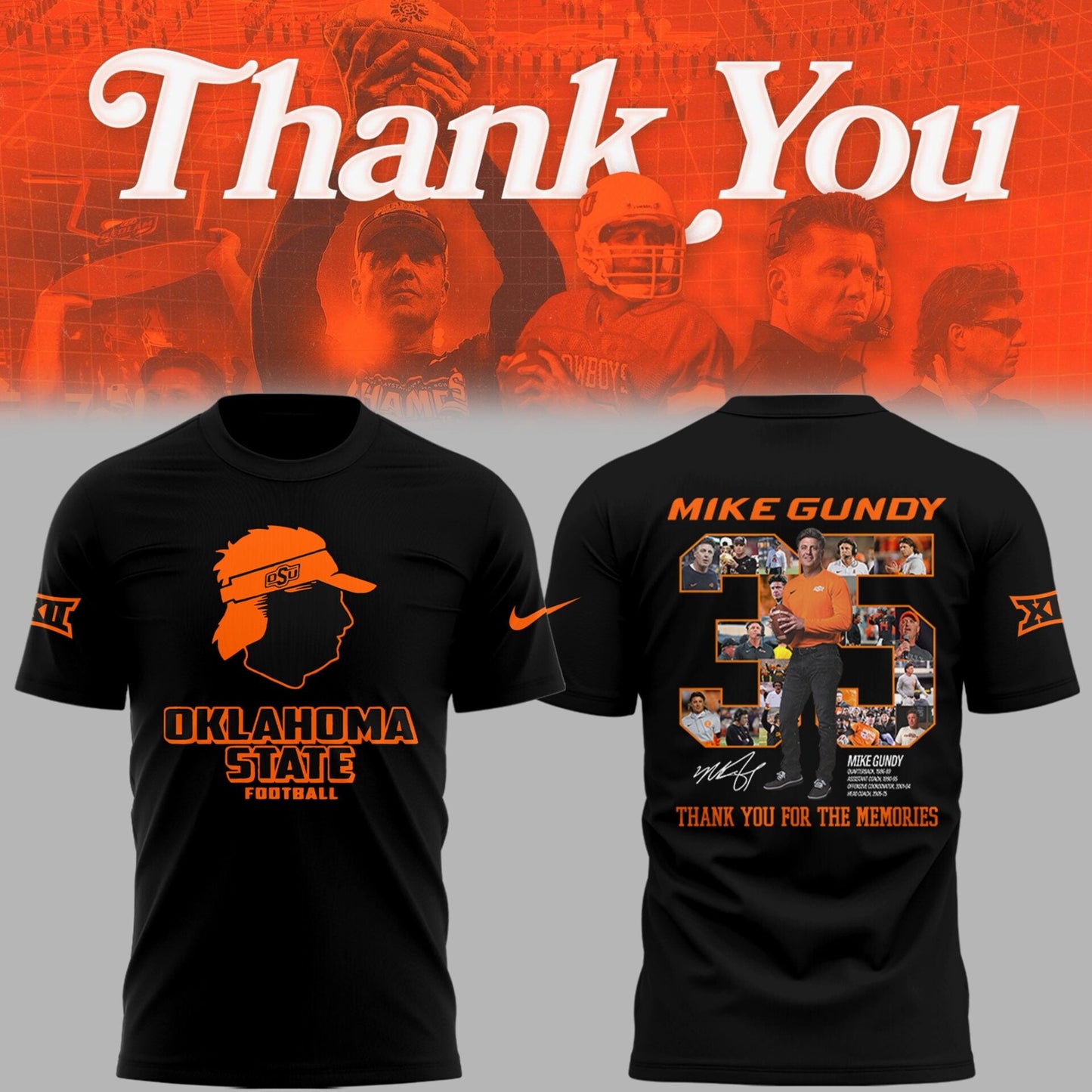 Thank you, Mike Gundy, for 35 years of wholehearted dedication to OSU Football TShirt