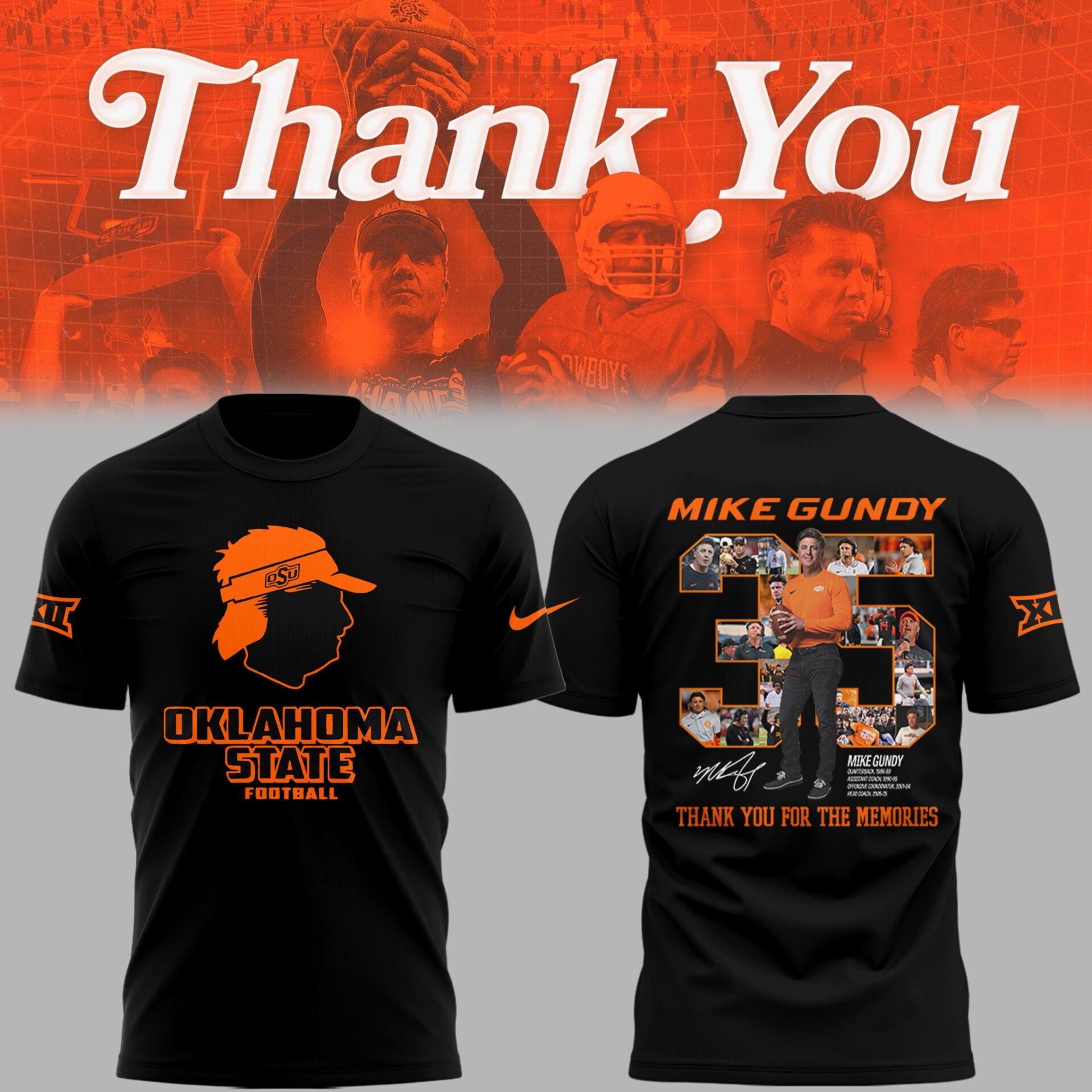 Thank you, Mike Gundy, for 35 years of wholehearted dedication to OSU Football TShirt
