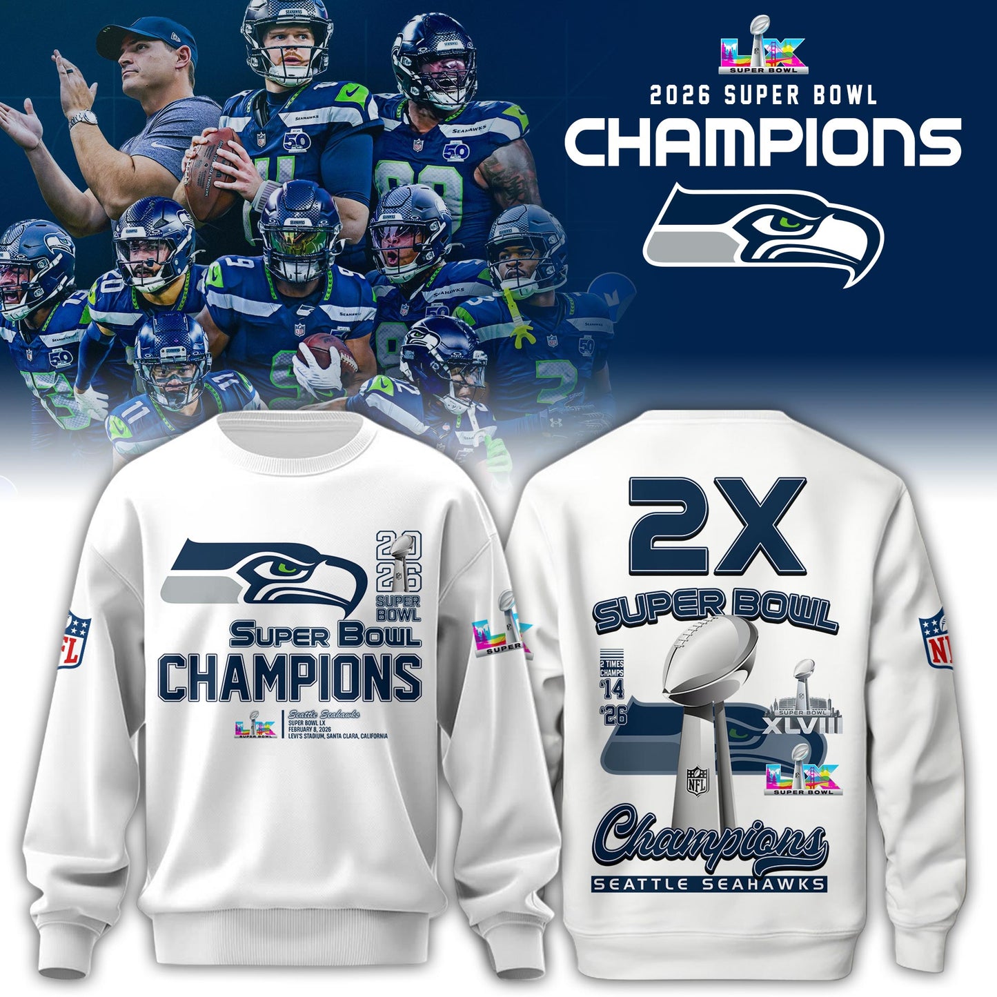 Seattle Seahawks Super Bowl LX Champions Limited Edition Sweatshirt