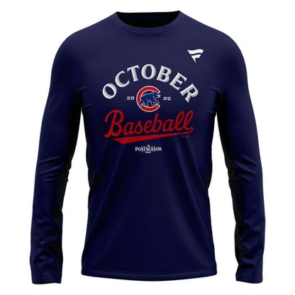 Special Edition October Baseball Post Season 2025 Chicago Cubs Long Sleeve Shirt 2