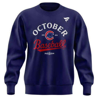 Special Edition October Baseball Post Season 2025 Chicago Cubs Sweatshirt 2