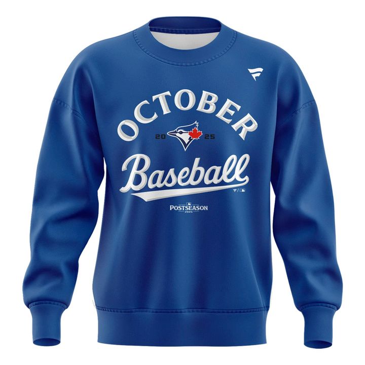 2025 Limited Edition Toronto Blue Jays sweatshirt for fans.