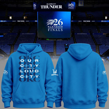 Game 7 OKC Thunder WCF "Our City Loud City" Hoodie 2026