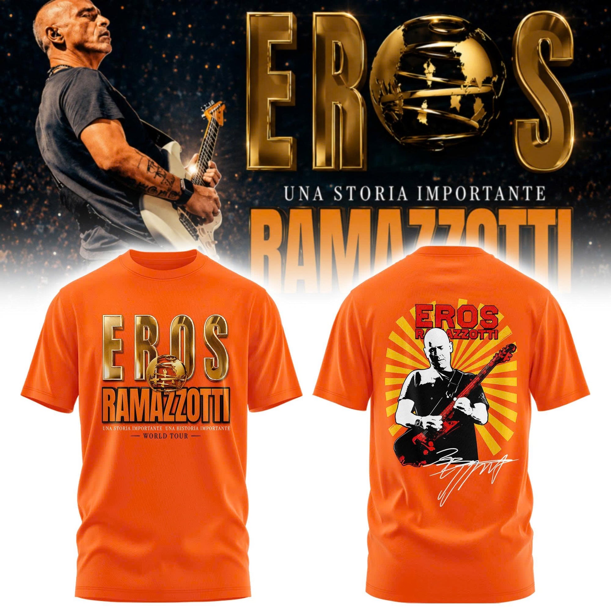Eros Ramazzotti UNA STORIA IMPORTANTE WORLD TOUR 2026 Limited Edition Orange Tshirt