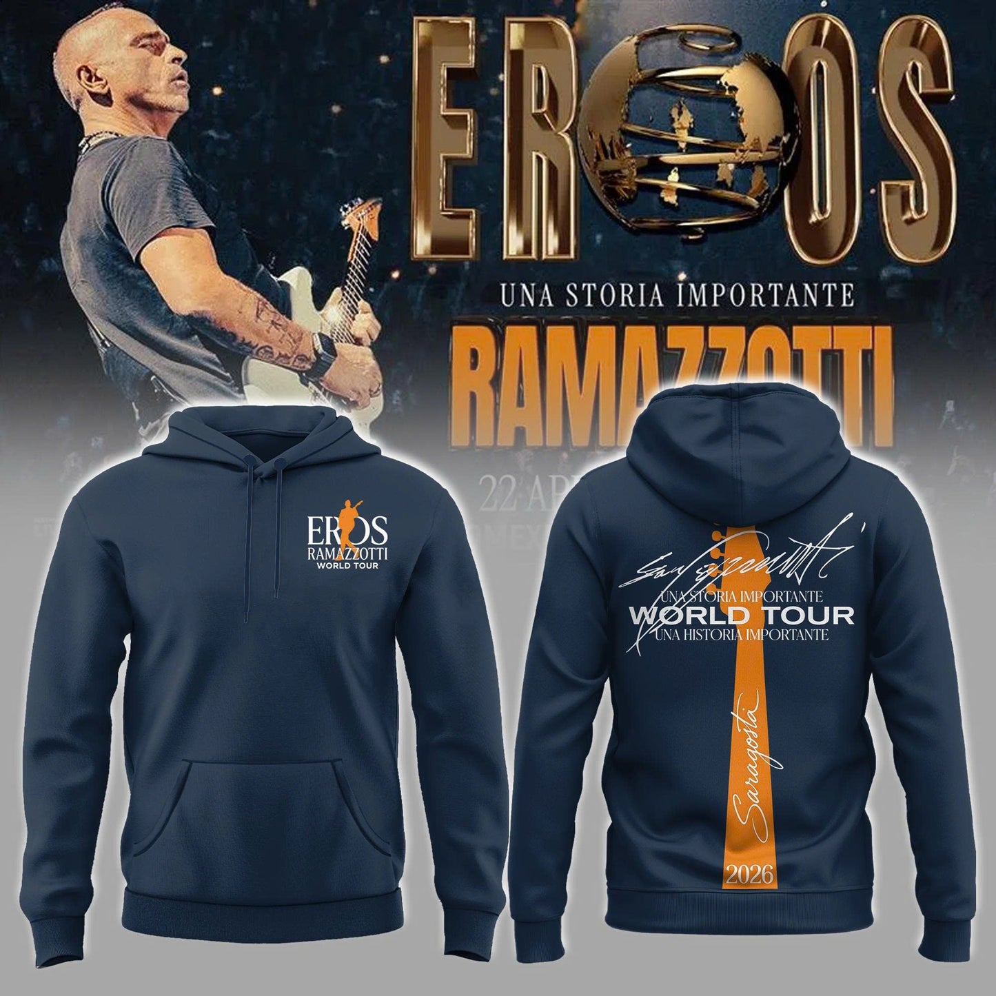 Eros Ramazzotti UNA STORIA IMPORTANTE WORLD TOUR 2026 Limited Edition Royal Hoodie