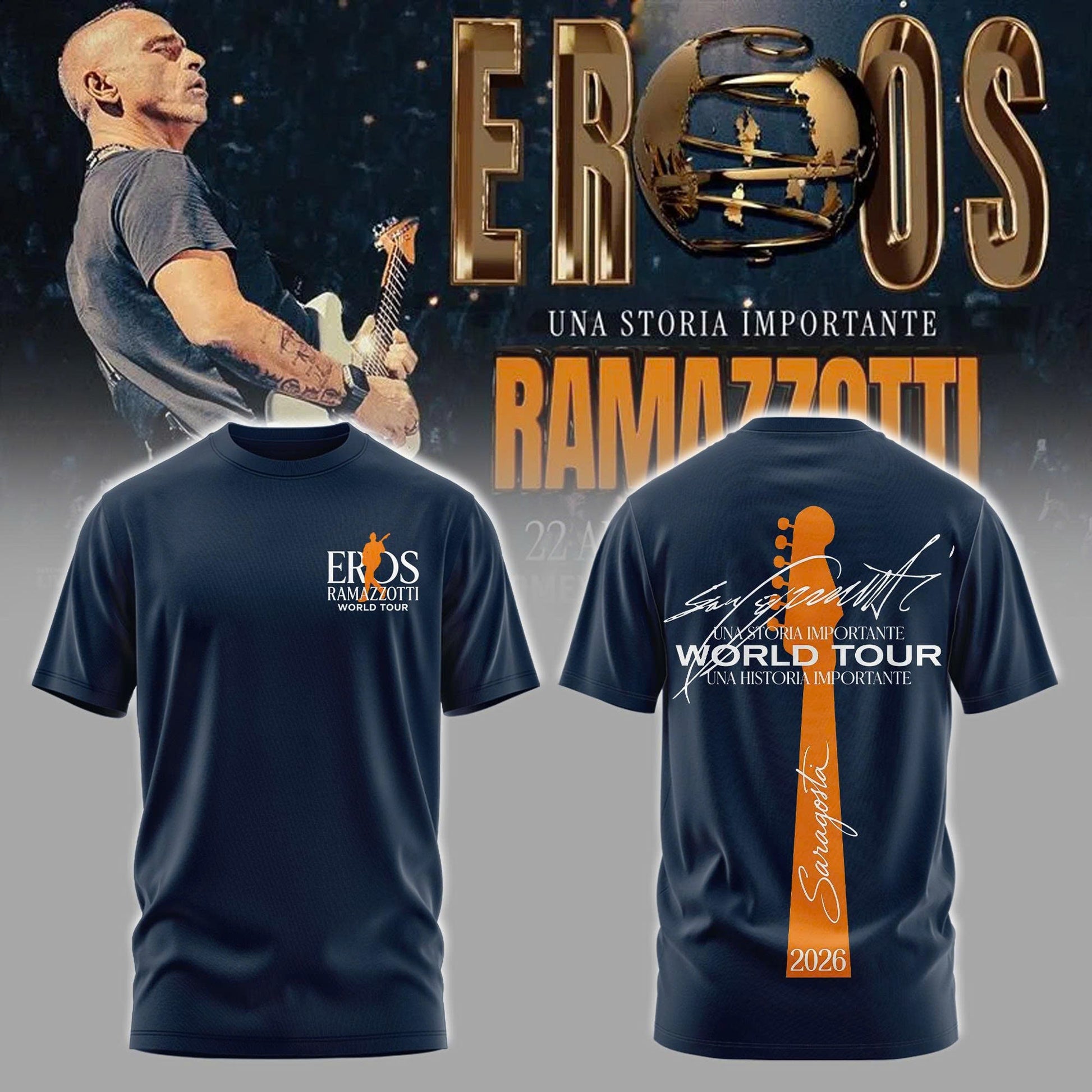 Eros Ramazzotti UNA STORIA IMPORTANTE WORLD TOUR 2026 Limited Edition Royal Tshirt